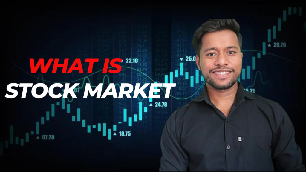 What is stock market